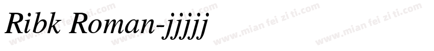 Ribk Roman字体转换